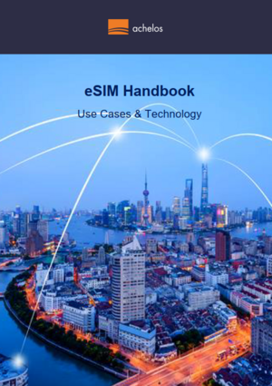 achelos eSIM Handbook